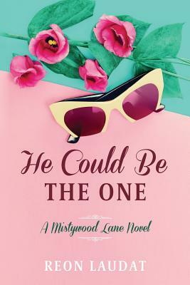 He Could Be the One by Reon Laudat