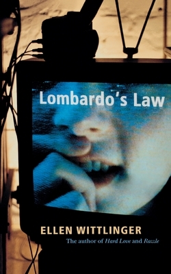 Lombardo's Law by Ellen Wittlinger