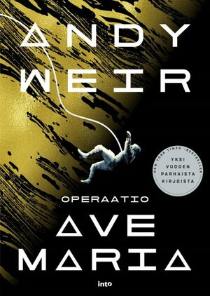 Operaatio Ave Maria by Andy Weir