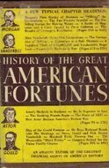 History of the Great American Fortunes by Gustavus Myers