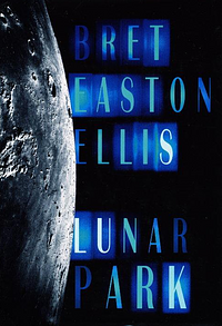 Lunar Park by Bret Easton Ellis