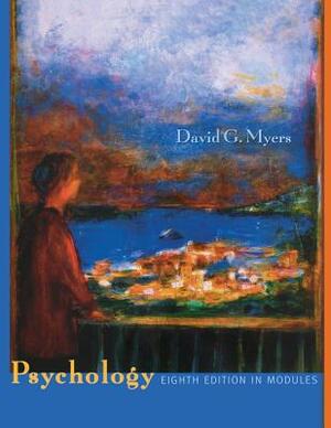 Psychology: In Modules by David G. Myers