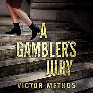 A Gambler's Jury by Victor Methos