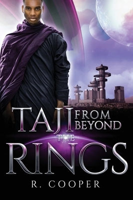 Taji From Beyond the Rings by R. Cooper