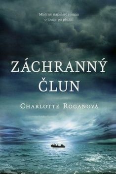 Záchranný člun by Charlotte Rogan