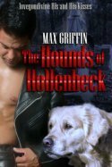 The Hounds of Hollenbeck by Max Griffin