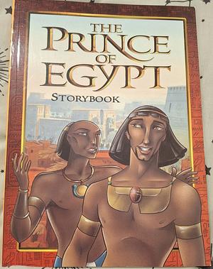 The Pince of Egypt Storybook by Jane Yolen