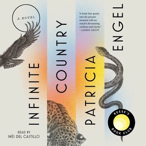 Infinite Country by Patricia Engel