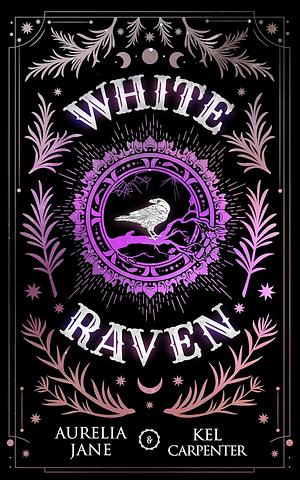 White Raven by Aurelia Jane, Kel Carpenter