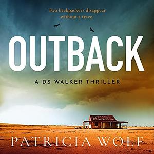 Outback by Patricia Wolf