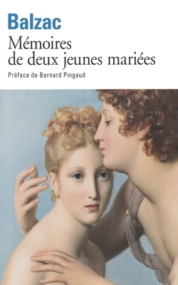 Mémoires de deux jeunes mariées by Honoré de Balzac