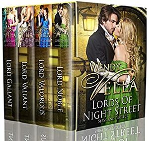 Lords Of Night Street Collection: Books 1-4 by Wendy Vella