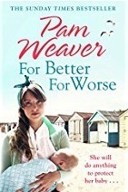 For Better For Worse by Pam Weaver