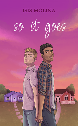 So It Goes by Isis Molina