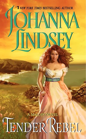 Tender Rebel by Johanna Lindsey