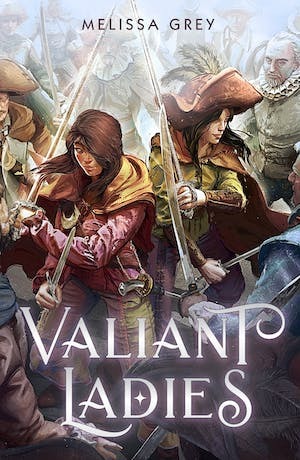 Valiant Ladies by Melissa Grey