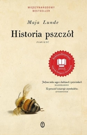 Historia pszczół by Anna Marciniakówna, Maja Lunde