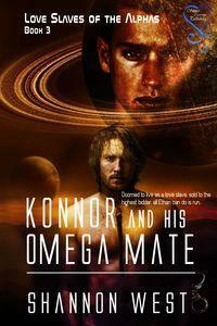 Konnor and His Omega Mate by Shannon West