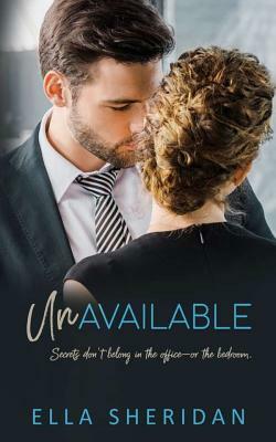 Unavailable by Ella Sheridan