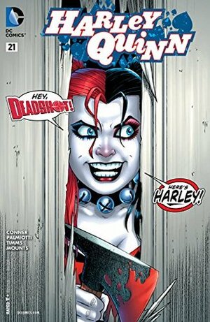 Harley Quinn (2013- ) #21 by Jimmy Palmiotti, John Timms, Amanda Conner