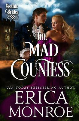 The Mad Countess by Erica Monroe