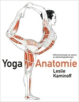 Yoga anatomie by Leslie Kaminoff