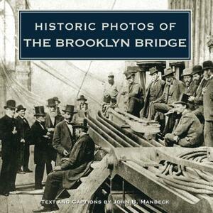 Historic Photos of the Brooklyn Bridge by 