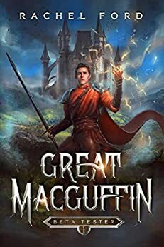 The Great MacGuffin by Rachel Ford