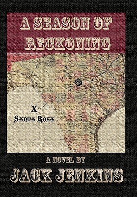 A Season of Reckoning by Jack Jenkins