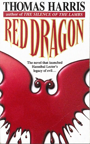 Red Dragon by Thomas Harris