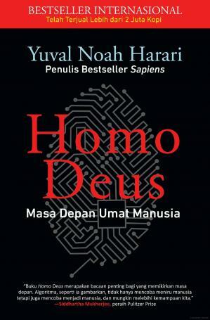 Homo Deus: Masa Depan Umat Manusia by Yuval Noah Harari