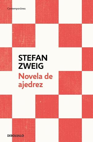 Novela de ajedrez by Stefan Zweig