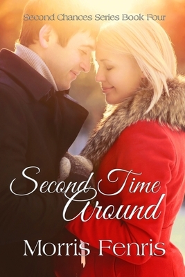 Second Time Around by Morris Fenris