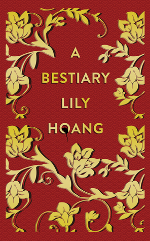 A Bestiary by Lily Hoang