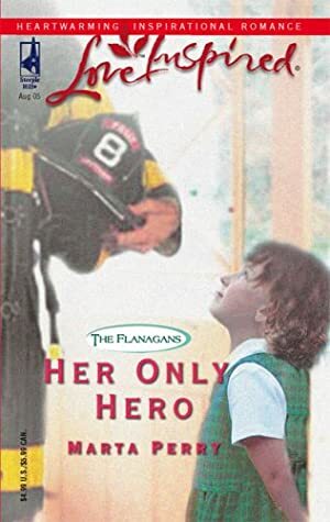 Her Only Hero by Marta Perry