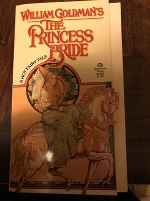 The Princess Bride by William Goldman