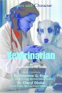 Veterinarian by Cheryl Gholar, John Riddle, Rae Simons, Ernestine G. Riggs