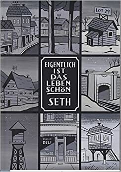 Eigentlich Ist Das Leben Schön by Seth, Gregory Gallant