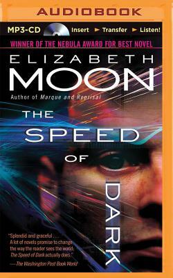 The Speed of Dark by Elizabeth Moon