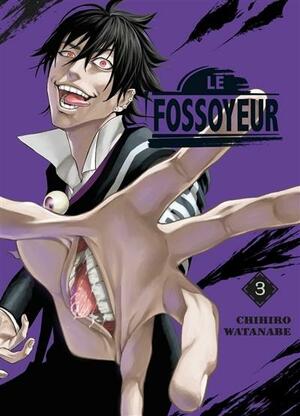 Le Fossoyeur, Volume 3 by Chihiro Watanabe