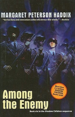 Among the Enemy by Margaret Peterson Haddix