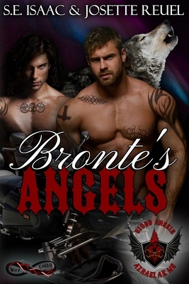Bronte's Angels by S. E. Isaac, Josette Reuel