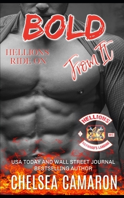 Bold from It: Hellions Motorcycle Club by Chelsea Camaron