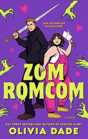 Zomromcom by Olivia Dade