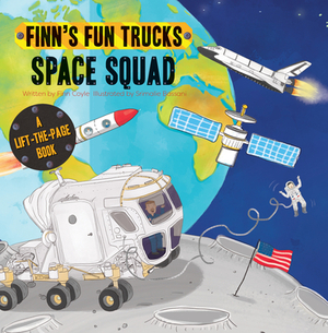 Space Squad: A Lift-The-Page Book by Finn Coyle