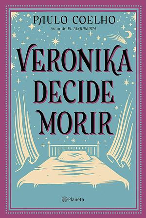 Veronika Decide Morrer by Paulo Coelho