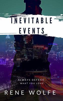 Inevitable Events by Rene Wolfe