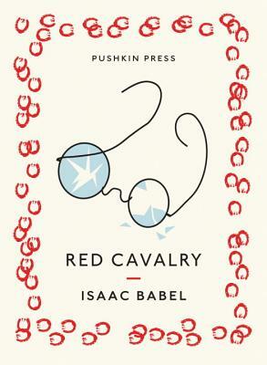 Red Cavalry by Isaac Babel