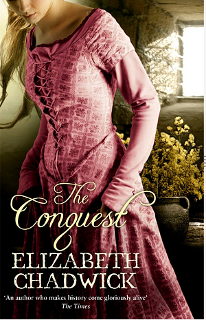 The Conquest by Elizabeth Chadwick