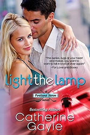 Light the Lamp by Catherine Gayle